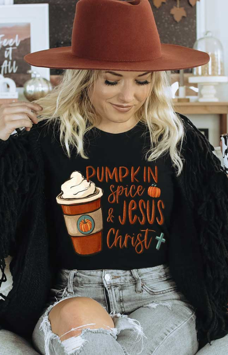 Pumpkin Spice & Jesus Christ Everyday Tee