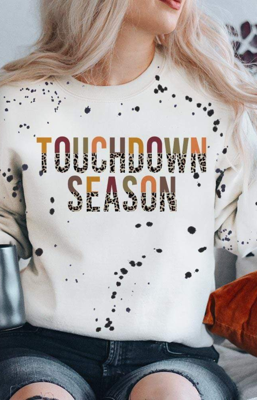 Touchdown Season - Splatter Paint White fleece lined sweatshirt